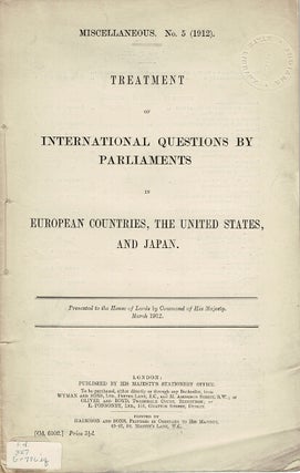 Item #63926 Treatment of international questions by Parliaments in European countries, The United...