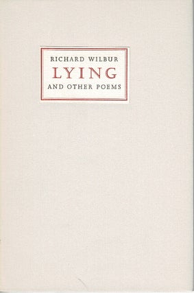 Item #64292 Lying and other poems. Richard Wilbur
