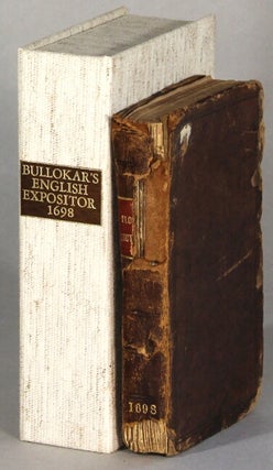 Item #64345 An English expositor; or compleat dictionary teaching the interpretation of the...