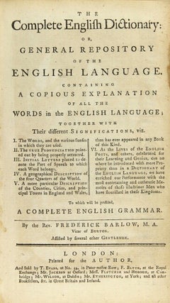 The complete English dictionary: or, general repository of the English language. Containing … the words … the true pronunciation … and … the lives of the English poets … to which will be prefixed a complete English grammar