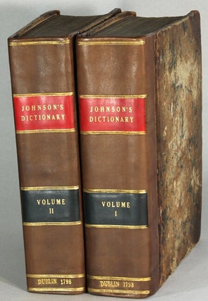 Item #64367 A dictionary of the English language: in which the words are deduced from their...