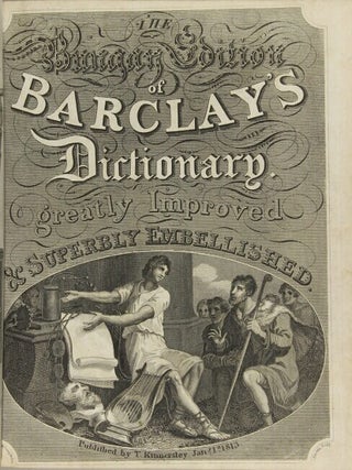 The Bungay edition of Barclay's dictionary. Greatly improved & superbly embellished