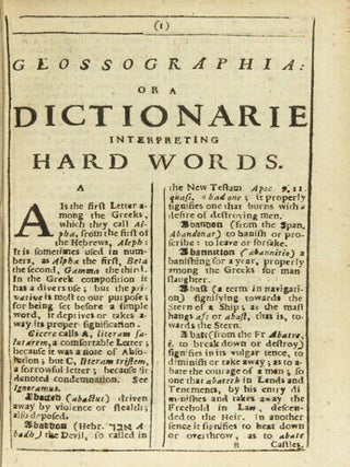 Glossographia: or a dictionary, interpreting the hard words of whatsoever language, now used in our refined English tongue; with etymologies, definitions, and historical observations on the same ... The third edition, with some corrections and many additions