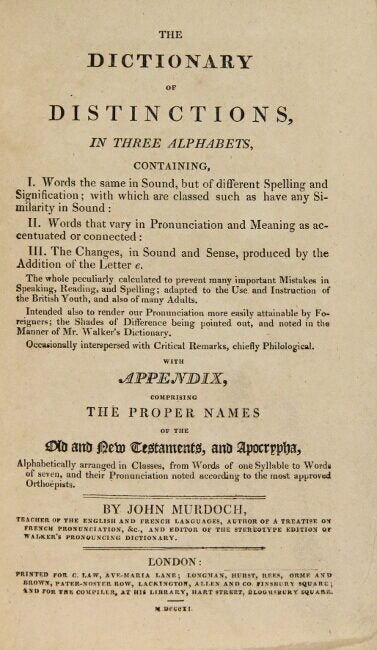 The dictionary of distinctions, in three alphabets, containing, I ...