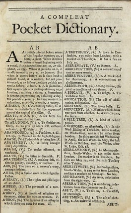 A pocket dictionary; or complete English expositor: shewing readily the part of speech to which each word belongs; its true meaning, if not self-evident, its various senses ... To which is prefix'd an introduction, containing an history of the English language, with a compendious grammar. The second edition, greatly improved