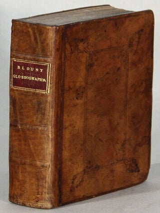 Item #64502 Glossographia; or a dictionary of hard words of whatever language, now used in our...