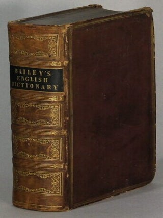 Item #64535 An universal etymological English dictionary ... the eighth edition, with...