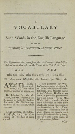 A vocabulary of such words in the English language as are of dubious or unsettled accentuation; in which the pronunciation of Sheridan, Walker, and other orthoepists, is compared