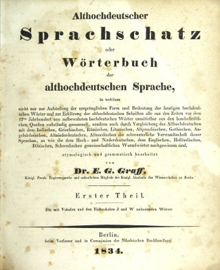 Althochdeutscher Sprachschatz oder Worterbuch der althodeutschen Sprache.