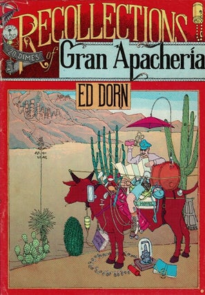 Item #64788 Recollections of Gran Apacheria. Ed Dorn