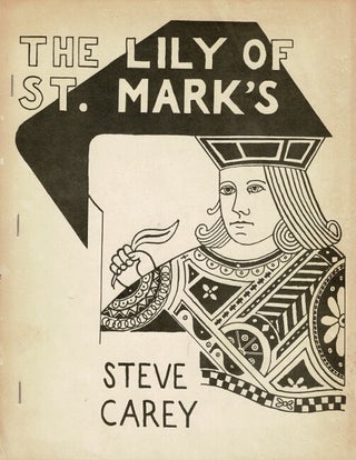Item #64874 The lily of St. Mark's. Steve Carey