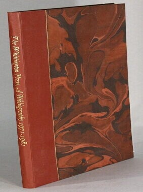 Item #64882 The Whittington Press: a bibliography 1971-1981...with an introduction and notes by...