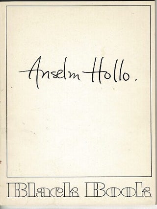 Item #64895 Black book no. 1. Anselm Hollo