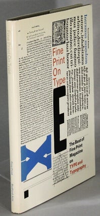 Fine print on type. The best of Fine Print magazine on type and typography. Charles Bigelow, Paul Hayden Duensing.