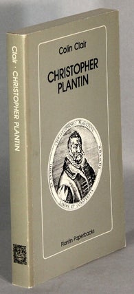 Item #65018 Christopher Plantin. Colin Clair