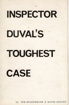 Item #65089 Inspector Duval's toughest case. Tim Hildebrand, David Hilton