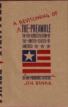 Item #65090 A revisioning of the Preamble to the Constitution of the United States of America....