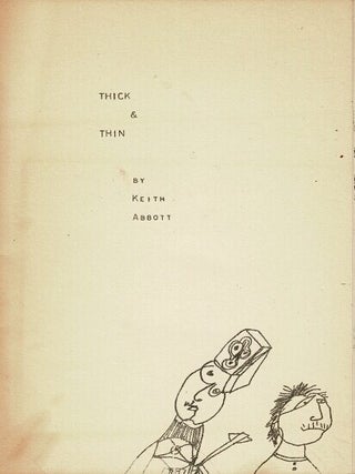 Item #65107 Thick & thin. Keith Abbott