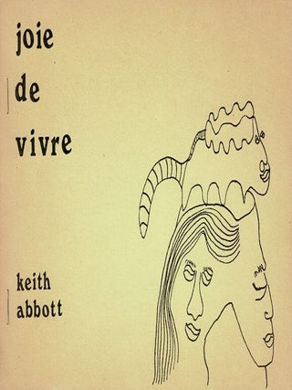 Item #65114 Joie de vivre. Keith Abbott