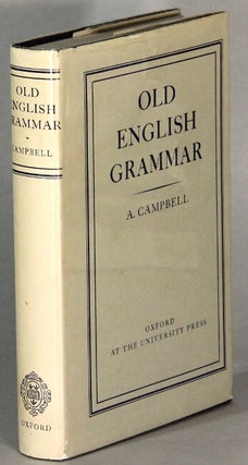 Item #65117 Old English grammar. A. Campbell