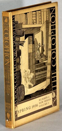 Item #65214 The colophon new series. Spring 1936, vol. 1, no. 4. Rockwell Kent, Thomas Nason,...