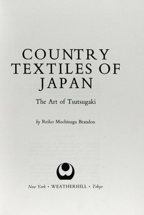 Country textiles of Japan. The art of tsutsugaki