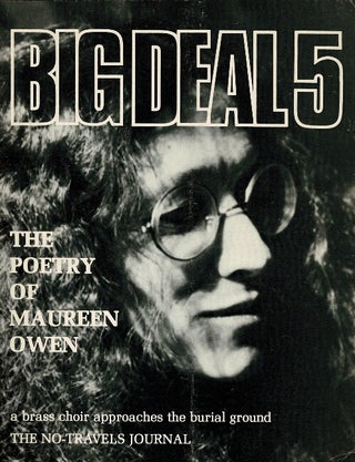 Item #65363 Big deal 5: the poetry of Maureen Owen. Maureen Owen