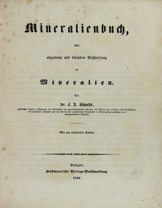 Mineralienbuch, oder Allgemeine und Besondere Beschreibung der Mineralien