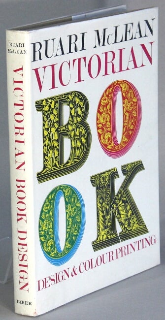 Item #65443 Victorian book design and colour printing. Ruari McLean.
