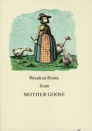 Item #65459 Woodcut prints from Mother Goose. Philip Reed, printer and
