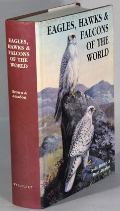 Item #65500 Eagles, hawks & falcons of the world. Leslie Brown, Dean Amadon