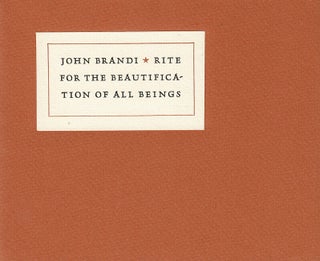 Item #65510 Rite for the beautification of all beings. John Brandi