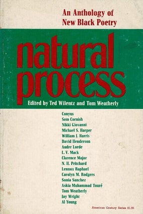 Item #65630 Natural process. Ted Wilentz, Tom Weatherly