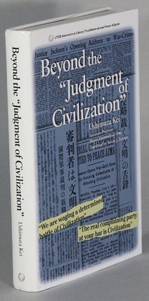 Item #65654 Beyond the "judgement of civilization." The intellectual legacy of the Japanese War...
