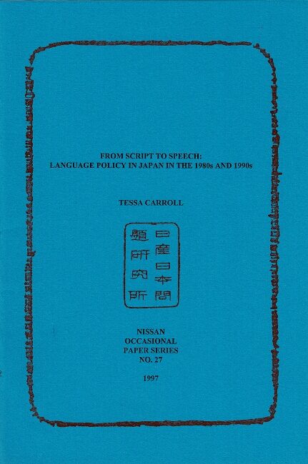 From script to speech: language policy in Japan in the 1980s and 1990s ...