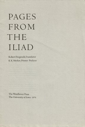 Item #65685 Pages from The Iliad [wrapper title]. Book III. Dueling for a haunted lady. Robert...