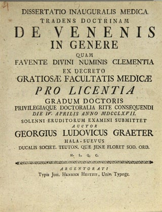 Item #65757 Dissertatio inauguralis medica tradens doctrinam De venenis in genere quam favente...