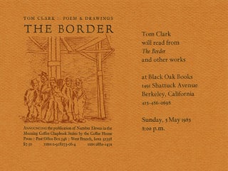 Item #65867 The border. Poem and drawings. Tom Clark