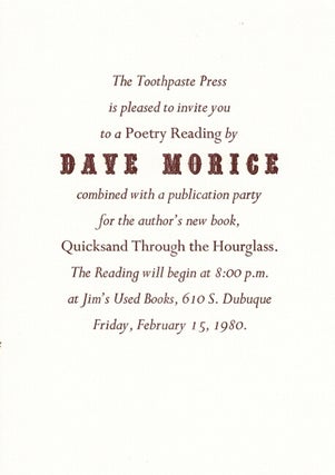 Item #65869 The Toothpaste Press is pleased to invite you to a poetry reading by Dave Morice....