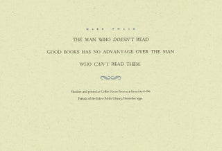 Item #65891 The man who doesn't read good books. Mark Twain