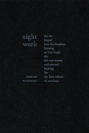 Item #65918 Night work. Charles Bukowski
