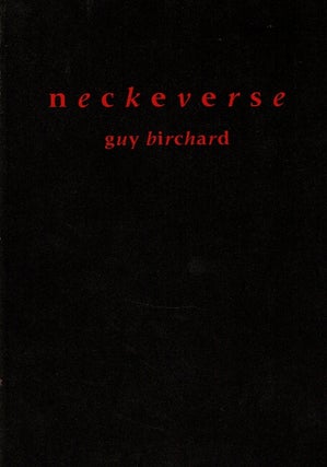 Item #66026 Neckeverse. Guy Birchard