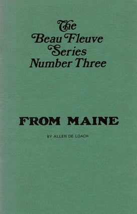 Item #66045 From Maine ... Edited by Terry R. Weaver. Allen De Loach
