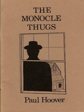 The monocle thugs. Oink 14 (special issue. Paul Hoover.