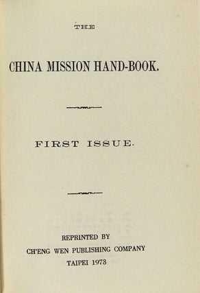 The China mission hand-book. First issue