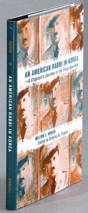Item #66128 An American Rabbi in Korea: A Chaplain's Journey in the Forgotten War ... Translated...