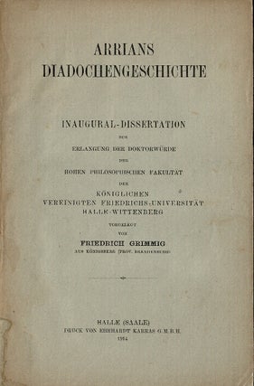Item #66167 Arrians Diadochengeschichte. Friedrich Grimmig