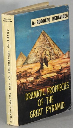 Item #66187 Dramatic prophecies of the Great Pyramid ... Translation of the 11th edition which...