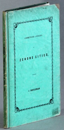 Item #66193 Commentatio literaria de Zenone Citeo. Janus Meuleman