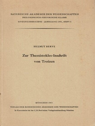 Item #66223 Zur Themistokles-Inschrift von Troizen. Helmut Berve